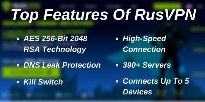 Top Features Of RusVPN