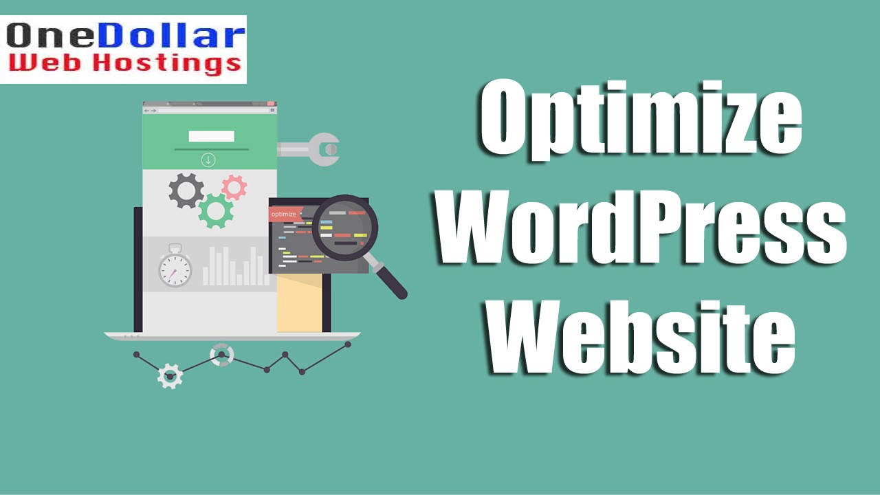 Optimize your WordPress website and make your faster