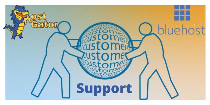Hostgator & Bluehost customer support