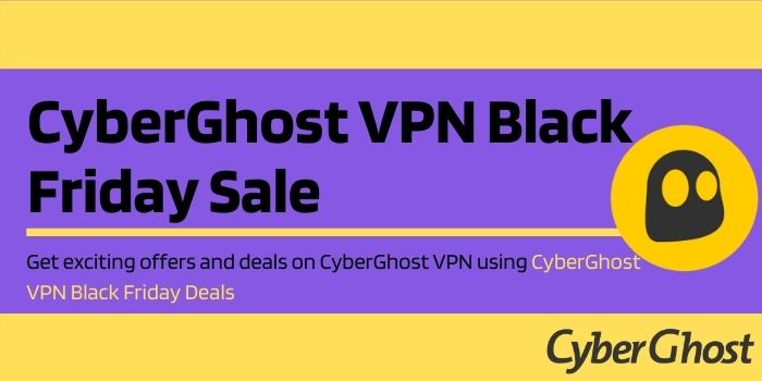 Cyberghost Black Friday Sale