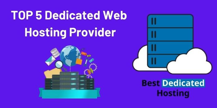 top 5 dedicated hosting