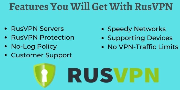 Features Of RusVPN