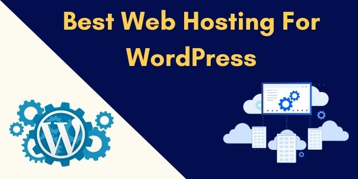 Best Web Hosting For WordPress